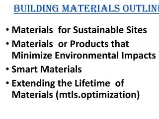Building Materials Outline