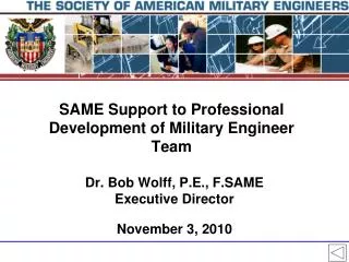 SAME Support to Professional Development of Military Engineer Team