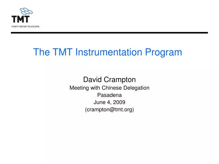 the tmt instrumentation program
