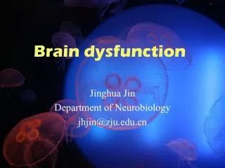 Brain dysfunction