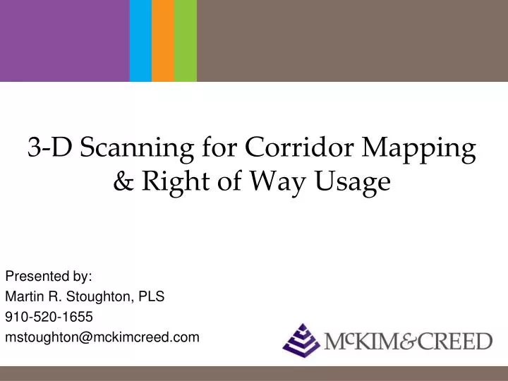 3 d scanning for corridor mapping right of way usage