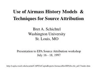 Use of Airmass History Models &amp; Techniques for Source Attribution