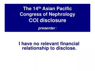 I have no relevant financial relationship to disclose.