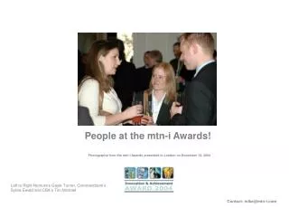 People at the mtn-i Awards!