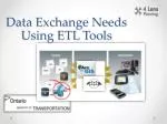 Data Exchange Needs Using ETL Tools - slide 1