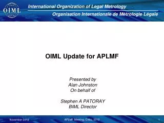 OIML Update for APLMF