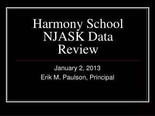 Harmony School NJASK Data Review