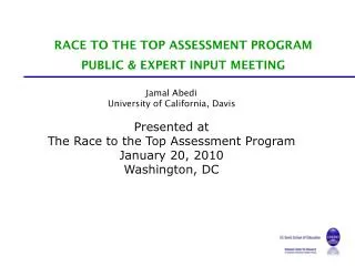 RACE TO THE TOP ASSESSMENT PROGRAM PUBLIC &amp; EXPERT INPUT MEETING