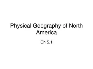 Physical Geography of North America