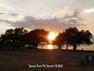 Sunset Point TX, Sunset 12/2006