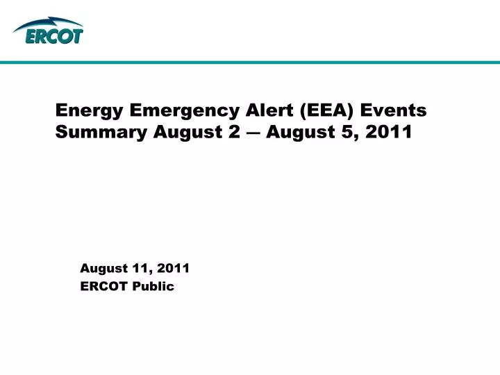 energy emergency alert eea events summary august 2 august 5 2011
