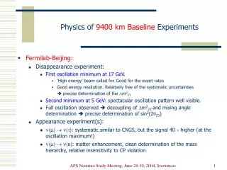 Physics of 9400 km Baseline Experiments