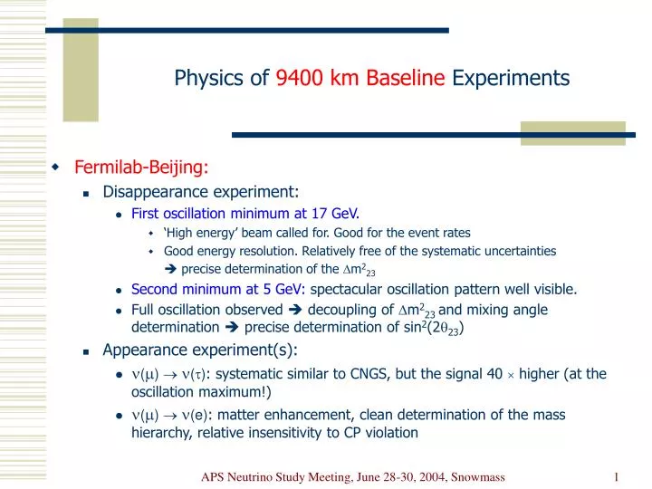 physics of 9400 km baseline experiments