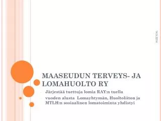 maaseudun terveys ja lomahuolto ry