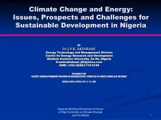 By Dr J-F.K. AKINBAMI Energy Technology and Management Division