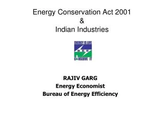 Energy Conservation Act 2001 &amp; Indian Industries