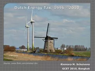 Dutch Energy Tax , 1996 - 2010