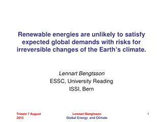 Lennart Bengtsson ESSC, University Reading ISSI, Bern