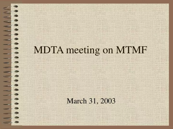 mdta meeting on mtmf