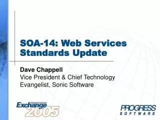 SOA-14: Web Services Standards Update