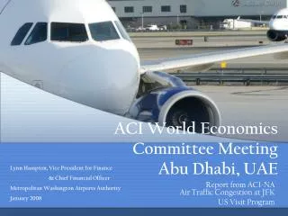 ACI World Economics Committee Meeting Abu Dhabi, UAE