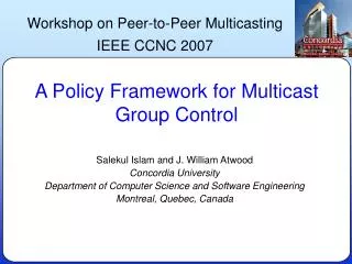 A Policy Framework for Multicast Group Control