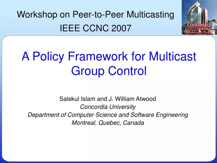 a policy framework for multicast group control