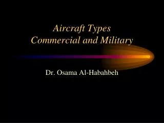 Aircraft Types Commercial and Military