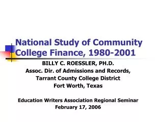 National Study of Community College Finance, 1980-2001