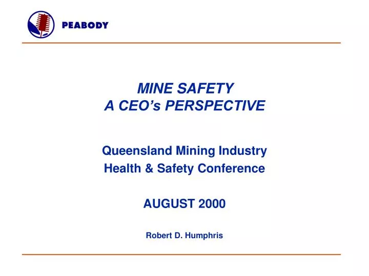 mine safety a ceo s perspective