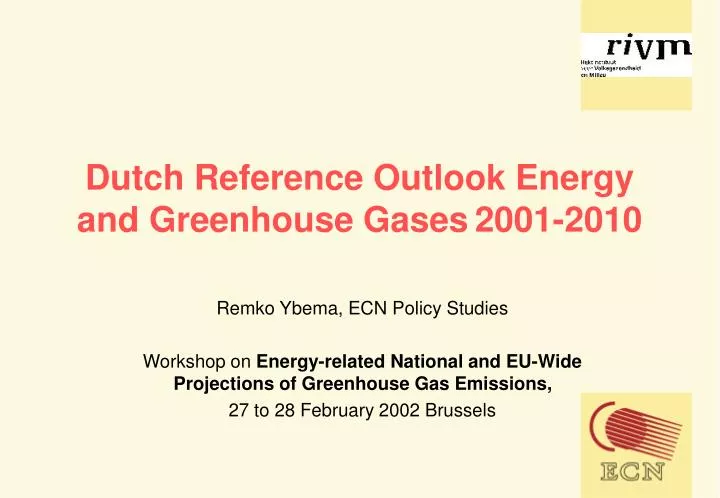 dutch reference outlook energy and greenhouse gases 2001 2010