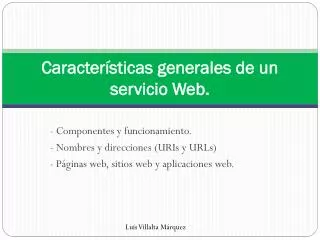 caracter sticas generales de un servicio web