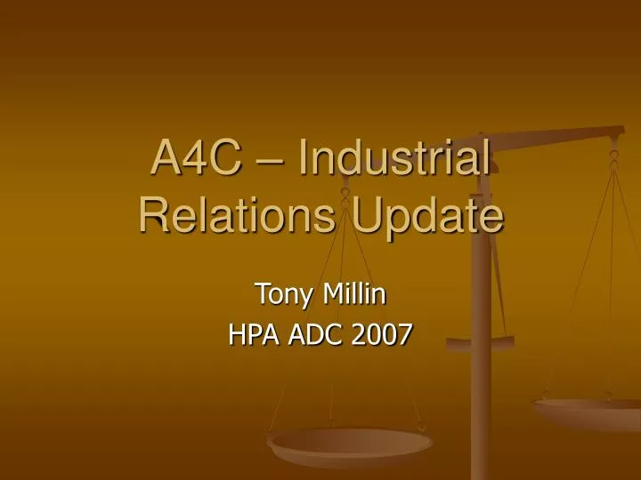 a4c industrial relations update