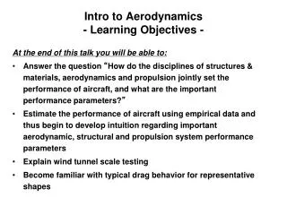 Intro to Aerodynamics - Learning Objectives -