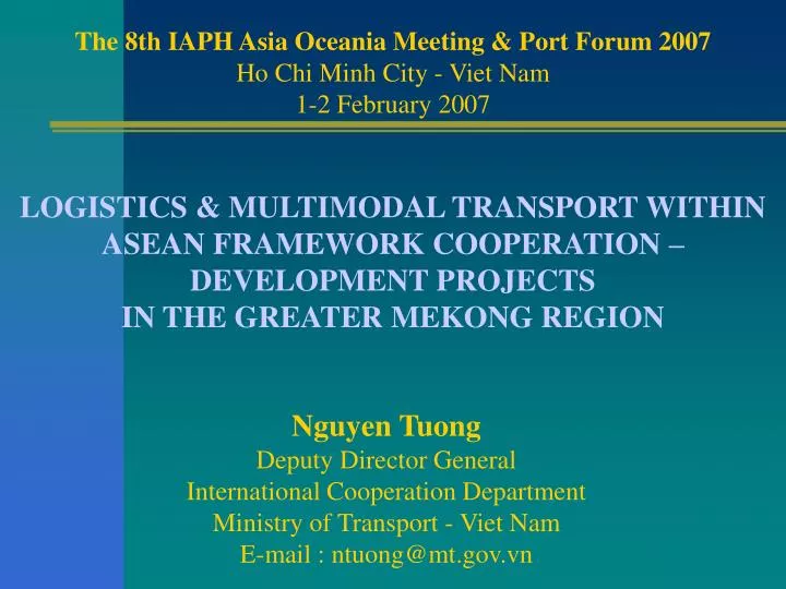 the 8th iaph asia oceania meeting port forum 2007 ho chi minh city viet nam 1 2 february 2007