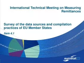 Survey of the data sources and compilation practices of EU Member States Item 4.1