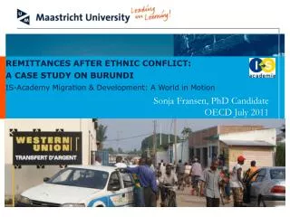 REMITTANCES AFTER ETHNIC CONFLICT: A CASE STUDY ON BURUNDI