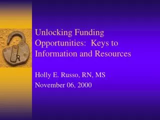 unlocking funding opportunities keys to information and resources