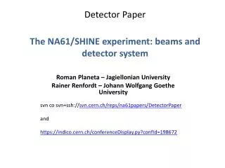 Detector Paper The NA61/SHINE experiment : beams and detector system