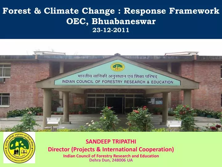 forest climate change response framework oec bhuabaneswar 23 12 2011