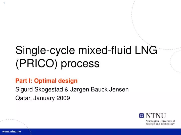 single cycle mixed fluid lng prico process