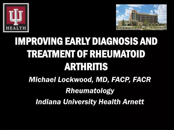 improving early diagnosis and treatment of rheumatoid arthritis