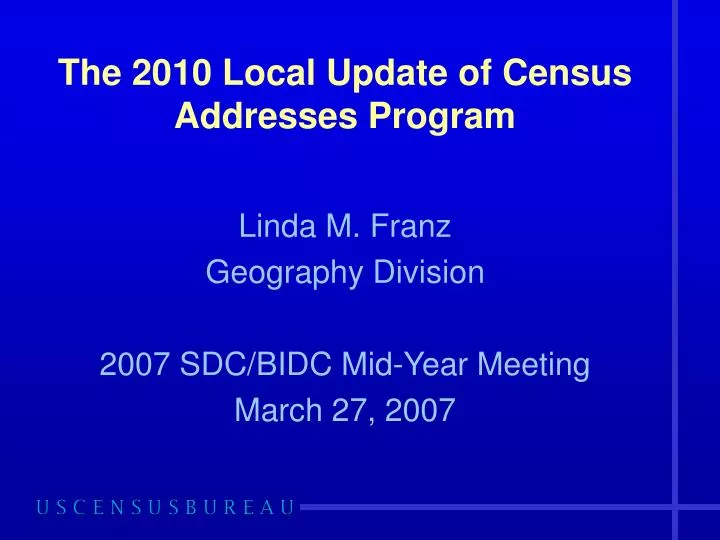 the 2010 local update of census addresses program