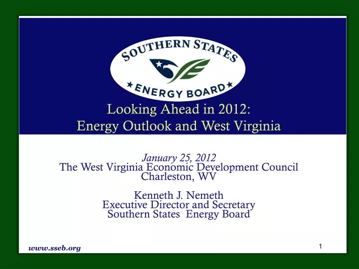looking ahead in 2012 energy outlook and west virginia