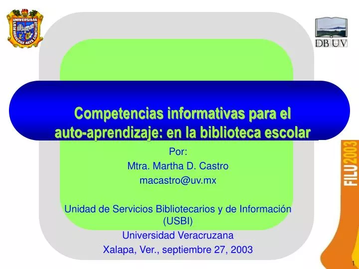 competencias informativas para el auto aprendizaje en la biblioteca escolar