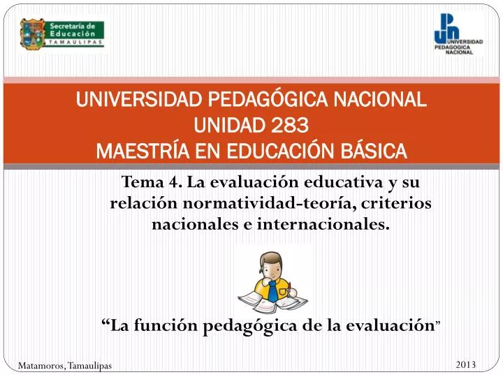 PPT - UNIVERSIDAD PEDAGÓGICA NACIONAL UNIDAD 283 MAESTRÍA EN EDUCACIÓN ...