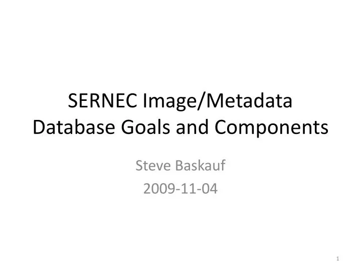 sernec image metadata database goals and components