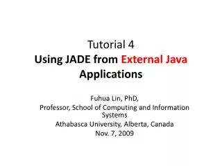 Tutorial 4 Using JADE from External Java Applications