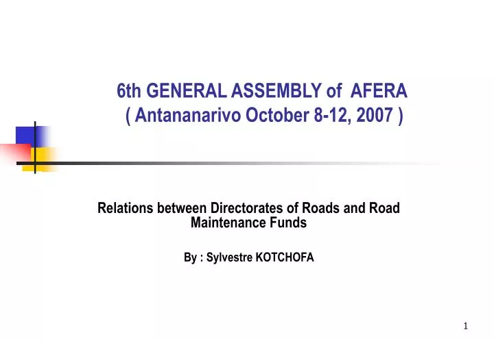 6th general assembly of afera antananarivo october 8 12 2007