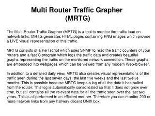 Multi Router Traffic Grapher (MRTG)